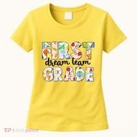 Cute First Grade Dream Team Back To School Women's T-Shirt thumb 0