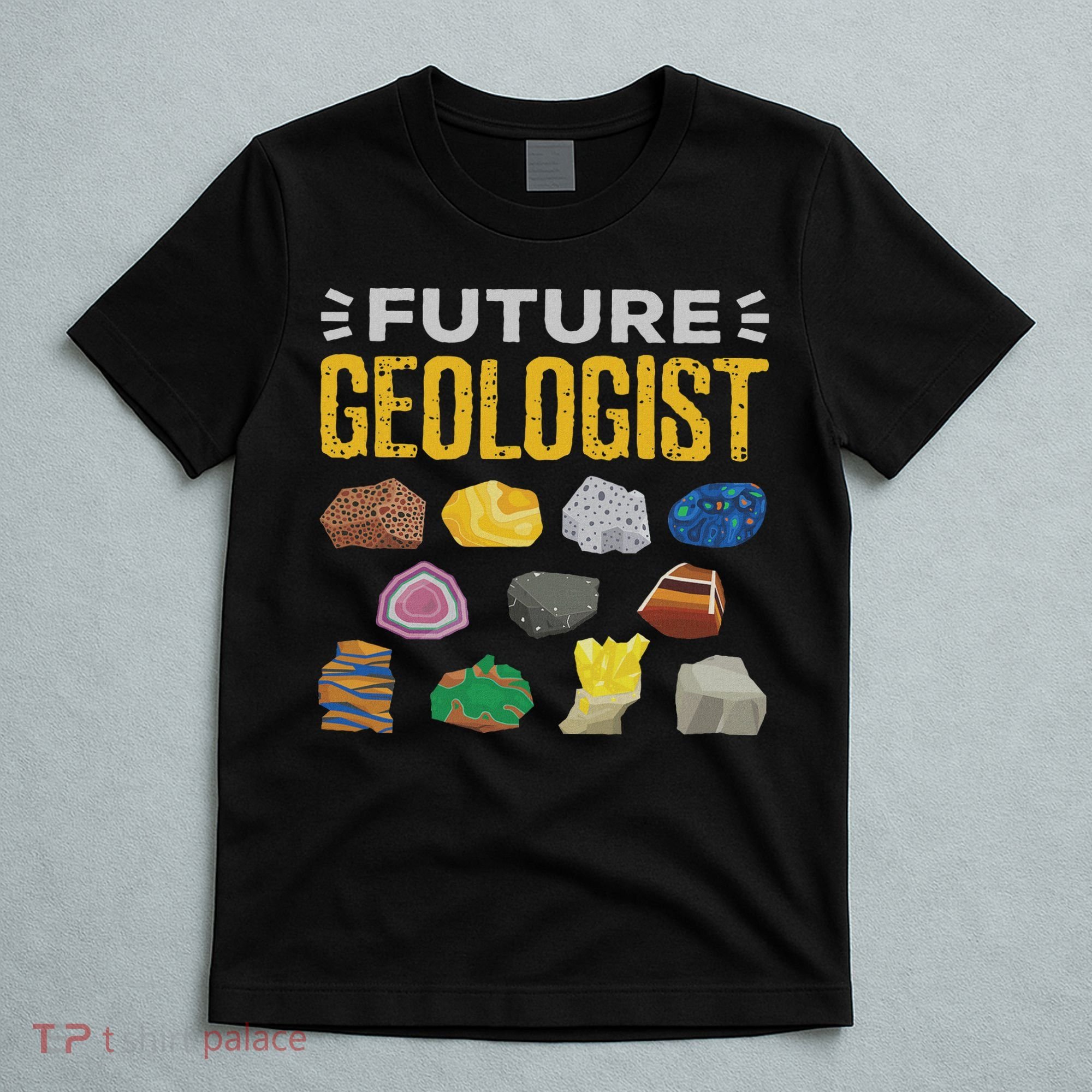 Cool Future Geologist Geology Student Earth Science T-Shirt
