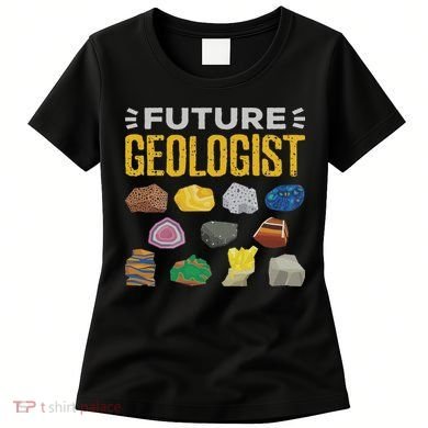 Cool Future Geologist Geology Student Earth Science Women's T-Shirt