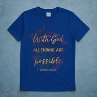 Christian Funny Gift With God All Things Possible T-Shirt thumb 5