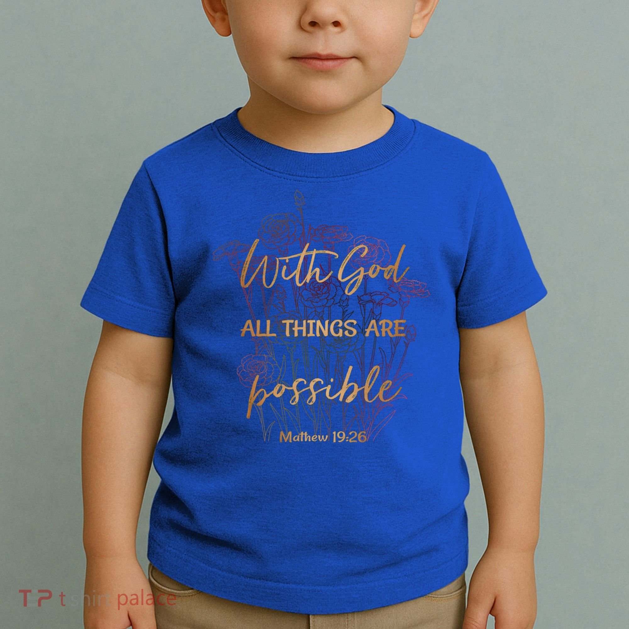 Christian Funny Gift With God All Things Possible Toddler T-Shirt