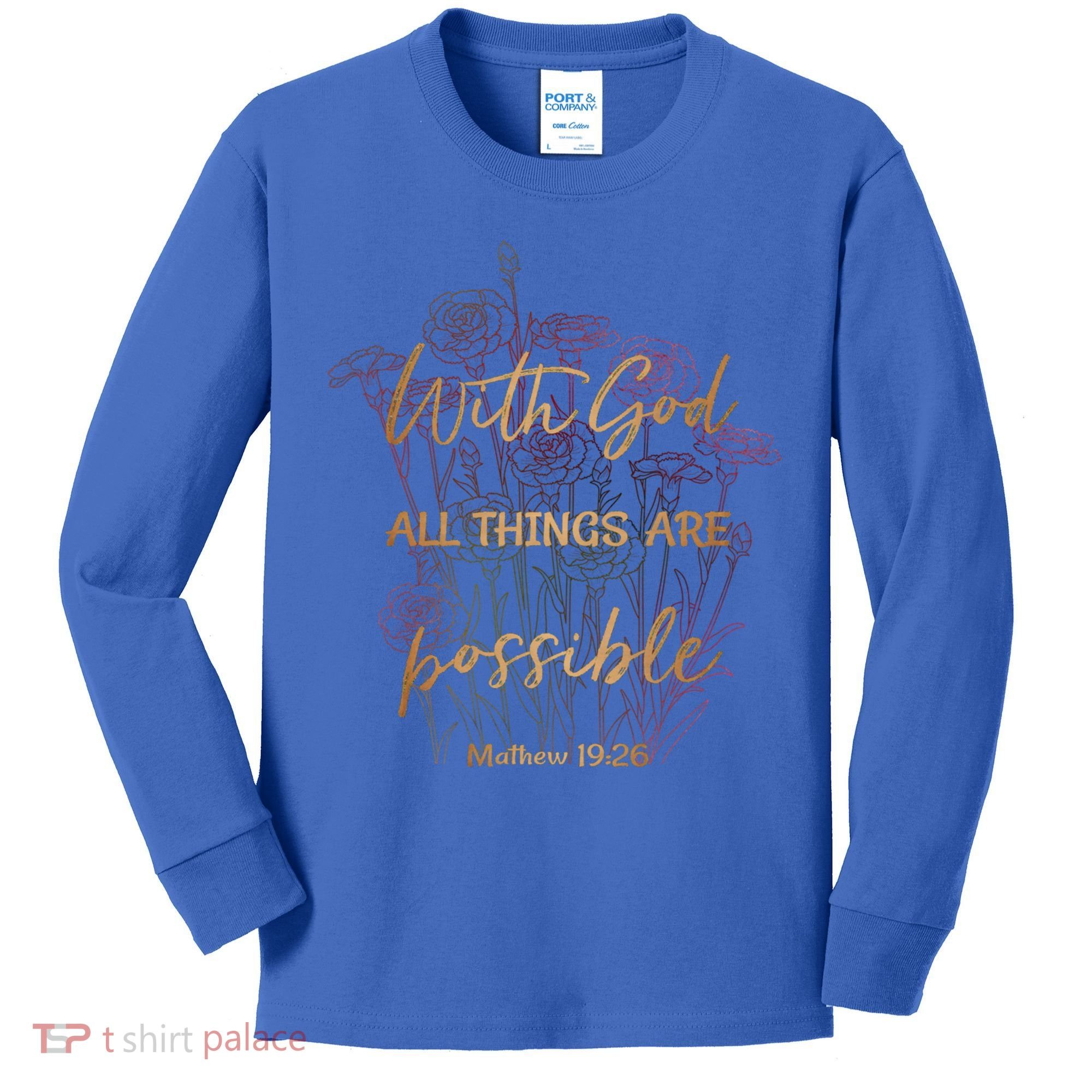 Christian Funny Gift With God All Things Possible Kids Long Sleeve Shirt