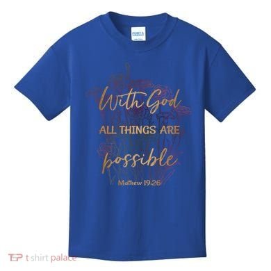 Christian Funny Gift With God All Things Possible Kids T-Shirt