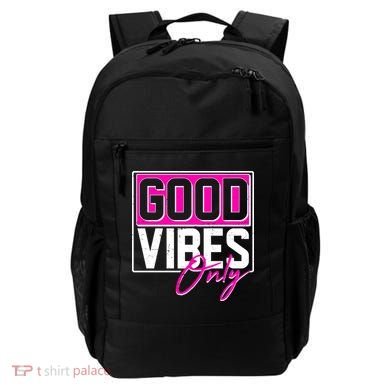 Cool Funny Good Vibes Only Backpack