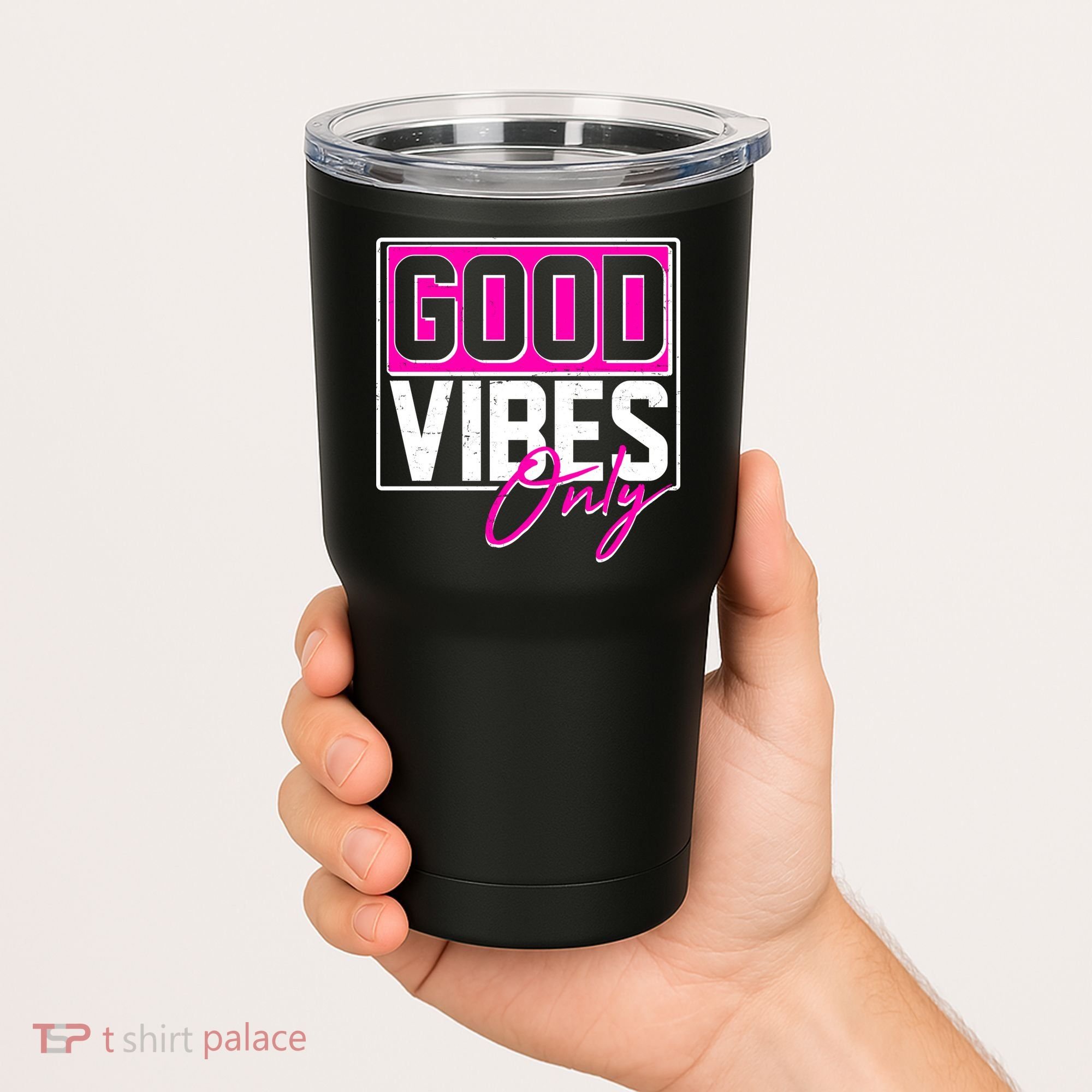 Cool Funny Good Vibes Only Tumbler