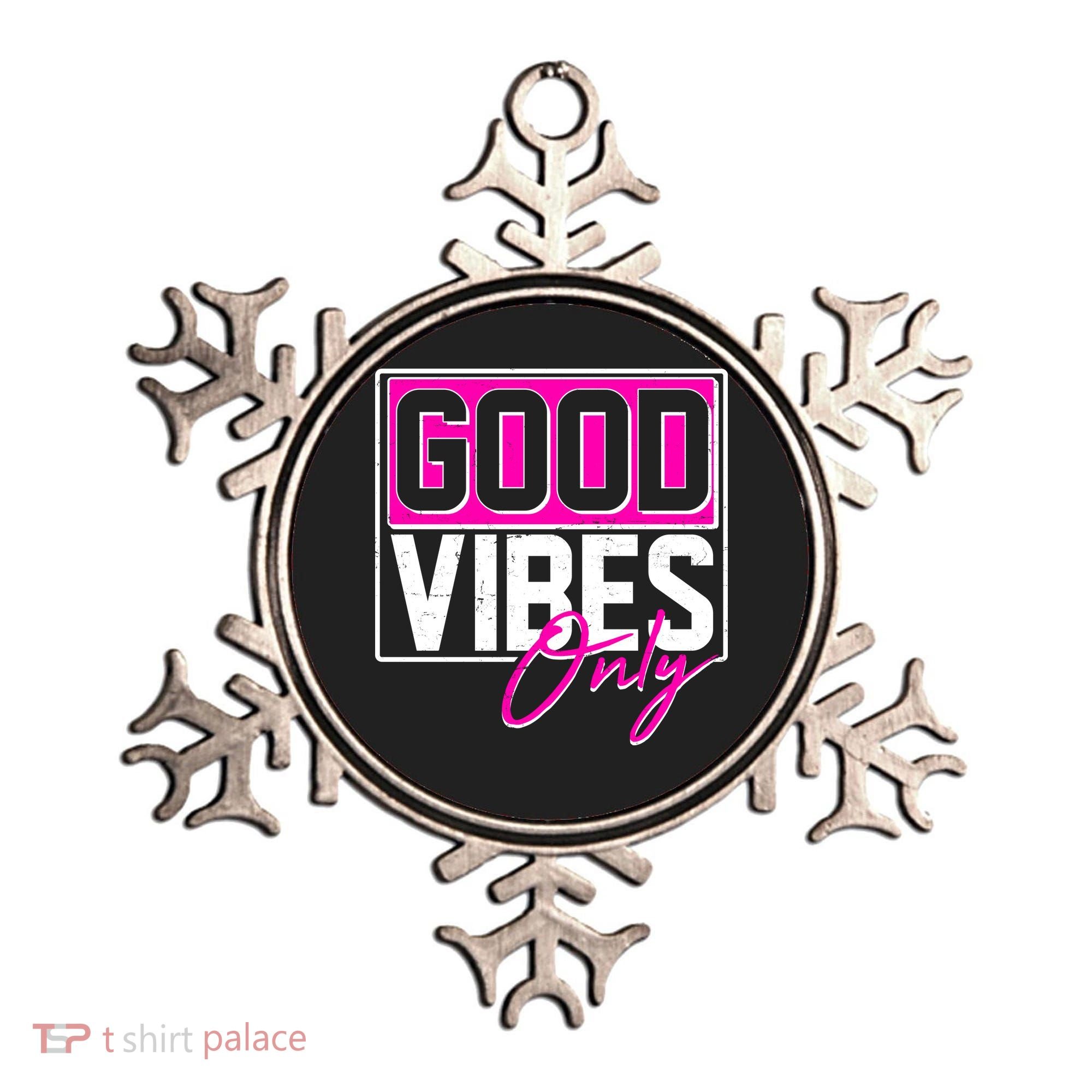 Cool Funny Good Vibes Only Ornament
