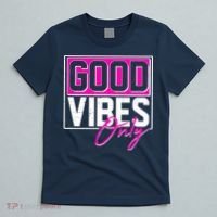 Cool Funny Good Vibes Only T-Shirt thumb 5