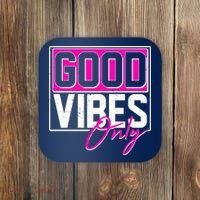 Cool Funny Good Vibes Only Coaster thumb 0
