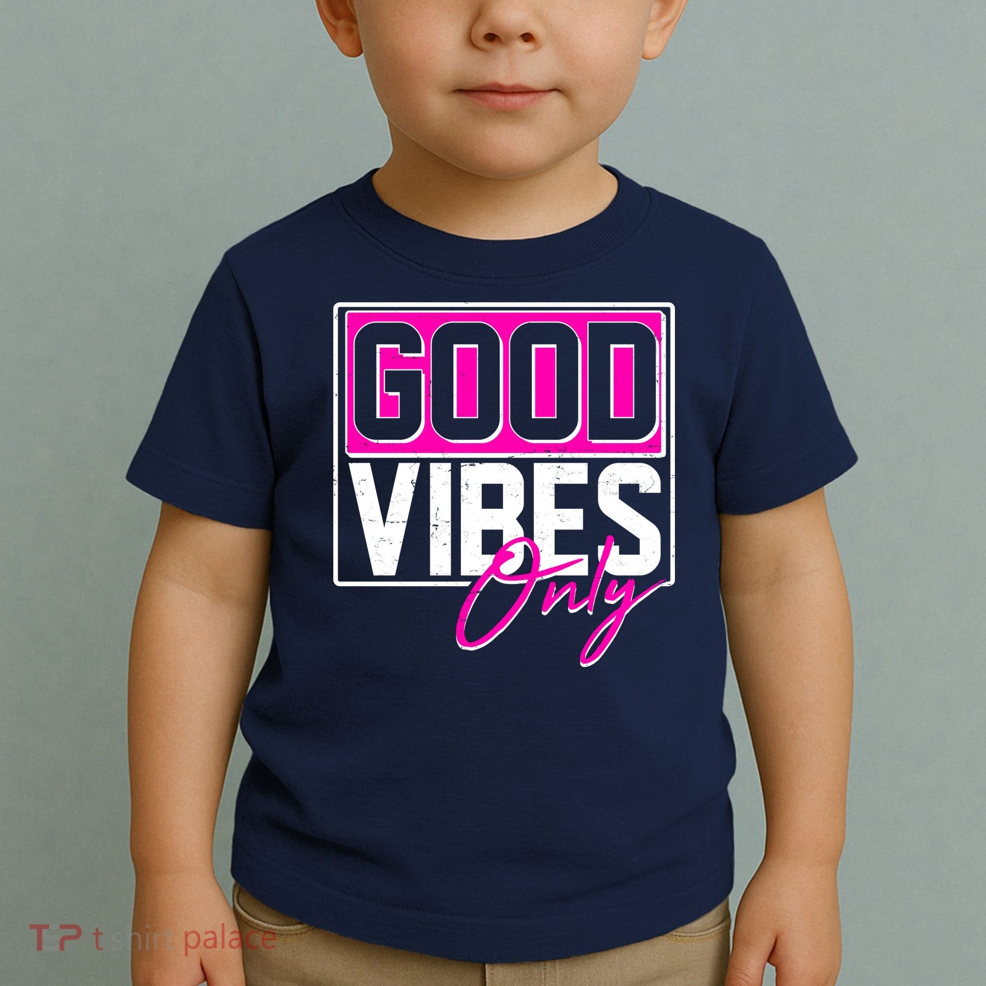 Cool Funny Good Vibes Only Toddler T-Shirt