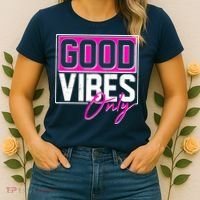 Cool Funny Good Vibes Only Women's T-Shirt thumb 2
