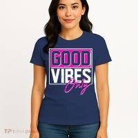 Cool Funny Good Vibes Only Women's T-Shirt thumb 4