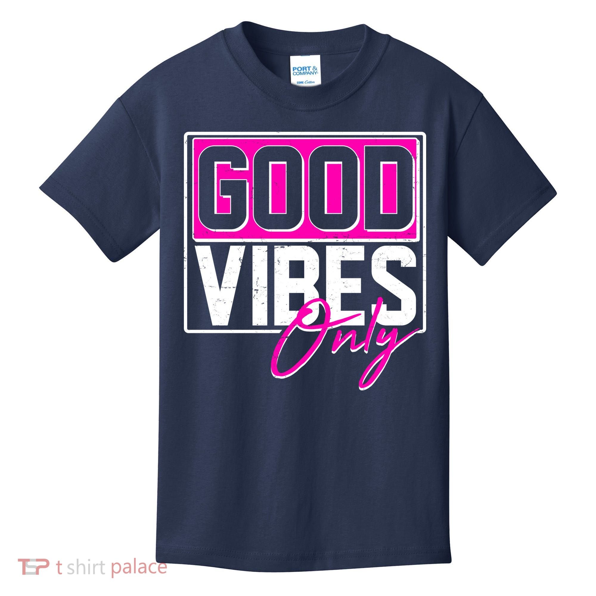 Cool Funny Good Vibes Only Kids T-Shirt