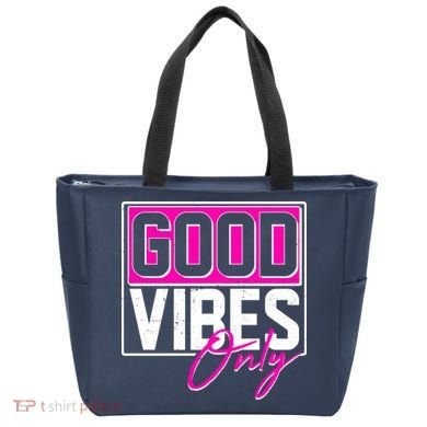 Cool Funny Good Vibes Only Tote Bag
