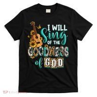 Christian Floral Guitar I Will Sing Of The Goodness Of God T-Shirt thumb 0