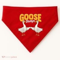 Cute & Funny Goose Bumps Goosebumps Animal Pun USA-Made Doggie Bandana thumb 0