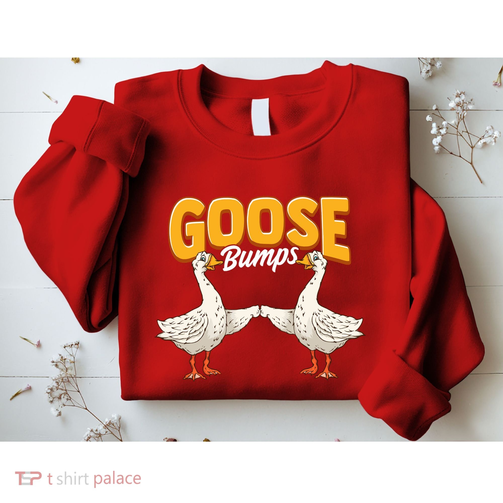 Cute & Funny Goose Bumps Goosebumps Animal Pun Sweatshirt