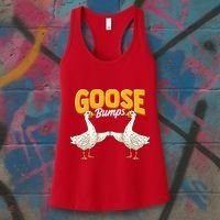 Cute & Funny Goose Bumps Goosebumps Animal Pun Women's Tank Top thumb 3