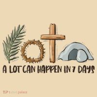 Christian Faith Happy Easter Day A Lot Can Happen In 7 Days Tote Bag thumb 4