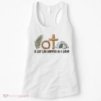 Christian Faith Happy Easter Day A Lot Can Happen In 7 Days Women's Tank Top thumb 0