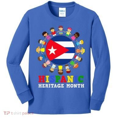 Cuban Flag Hispanic Heritage Cuba Kids Long Sleeve Shirt