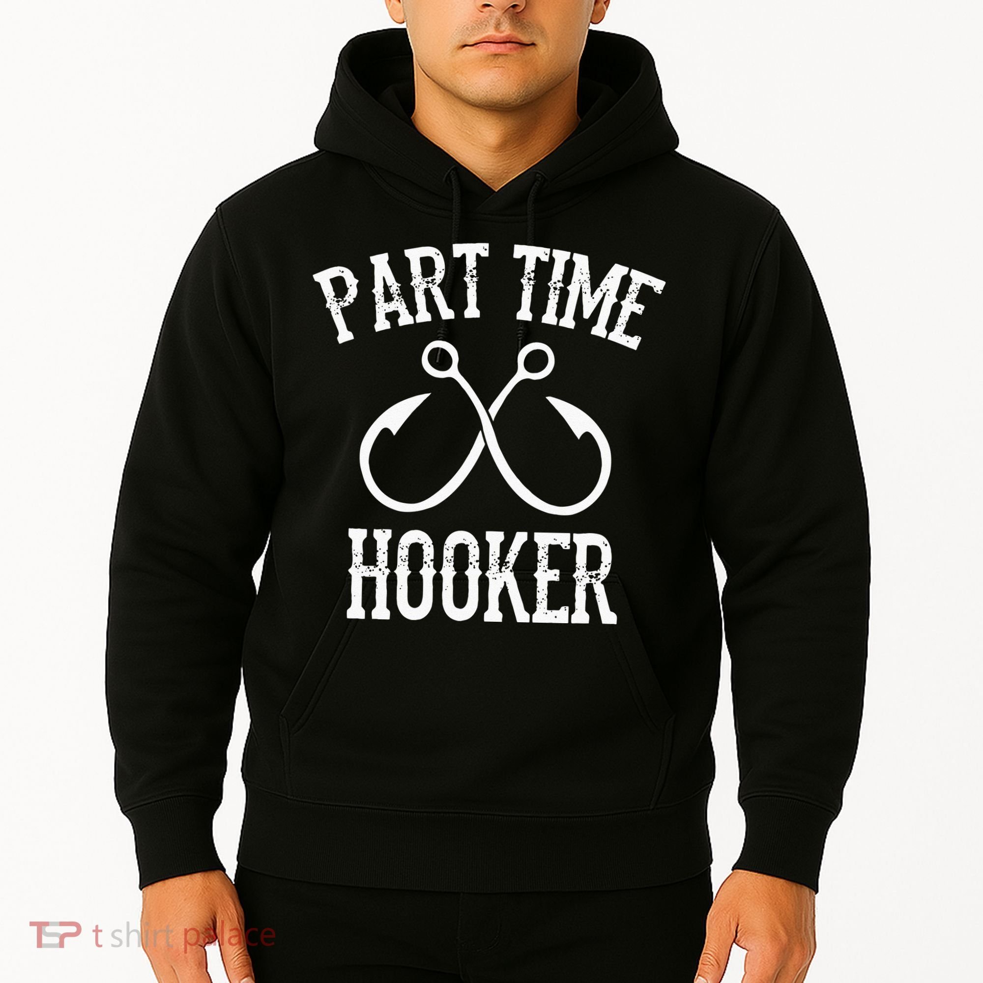 Classic Fishing Hooks Part Time Hooker Hoodie