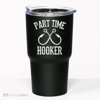 Classic Fishing Hooks Part Time Hooker Tumbler thumb 0