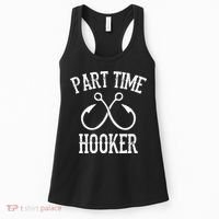 Classic Fishing Hooks Part Time Hooker Women's Tank Top thumb 0