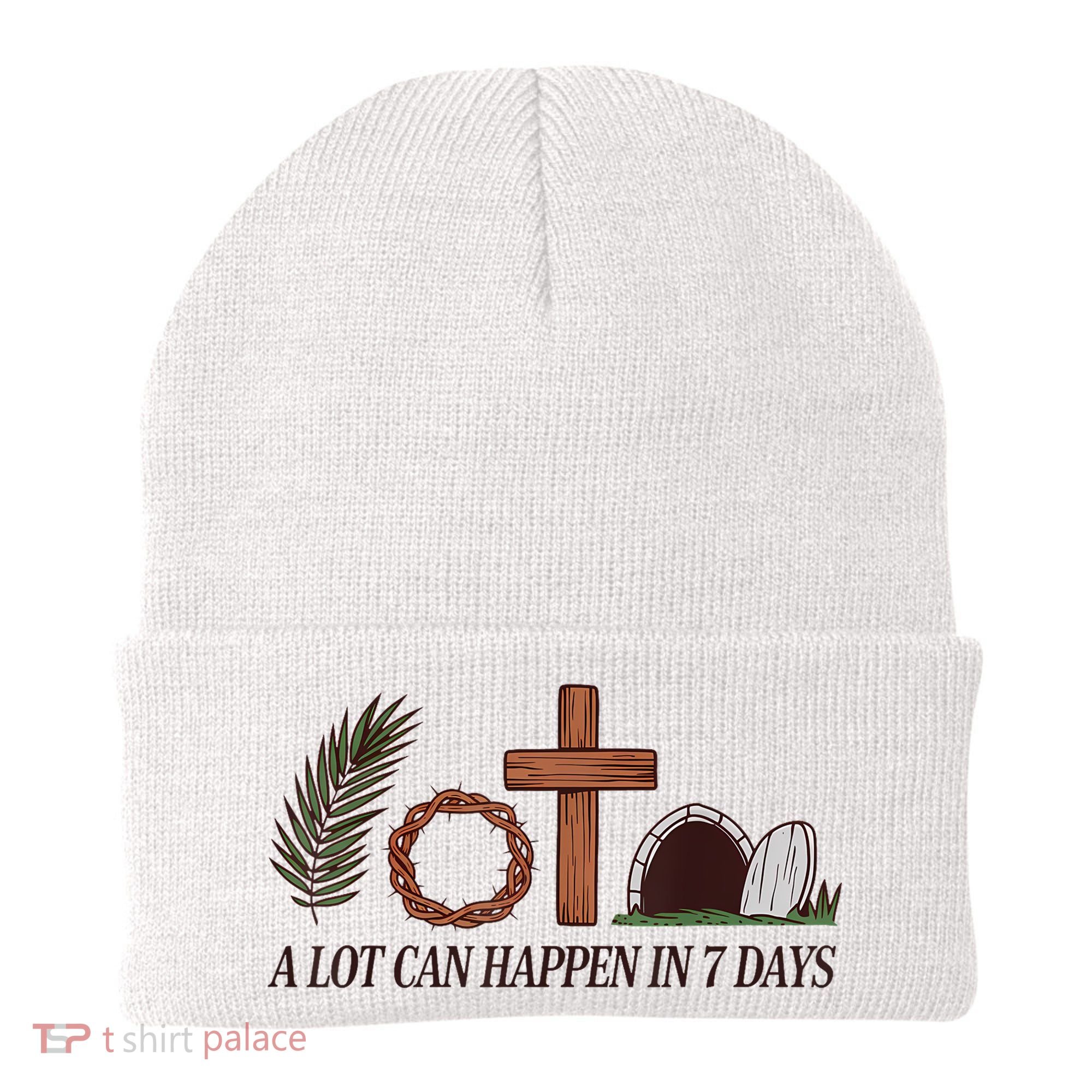 Christian Faith Happy Easter Day A Lot Can Happen In 7 Days Beanie