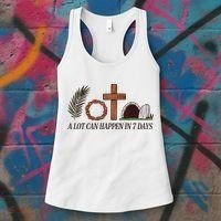 Christian Faith Happy Easter Day A Lot Can Happen In 7 Days Women's Tank Top thumb 3