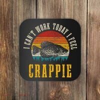 Crappie Fishing I CanT Work Today I Feel Crappie Funny Fish Coaster thumb 0