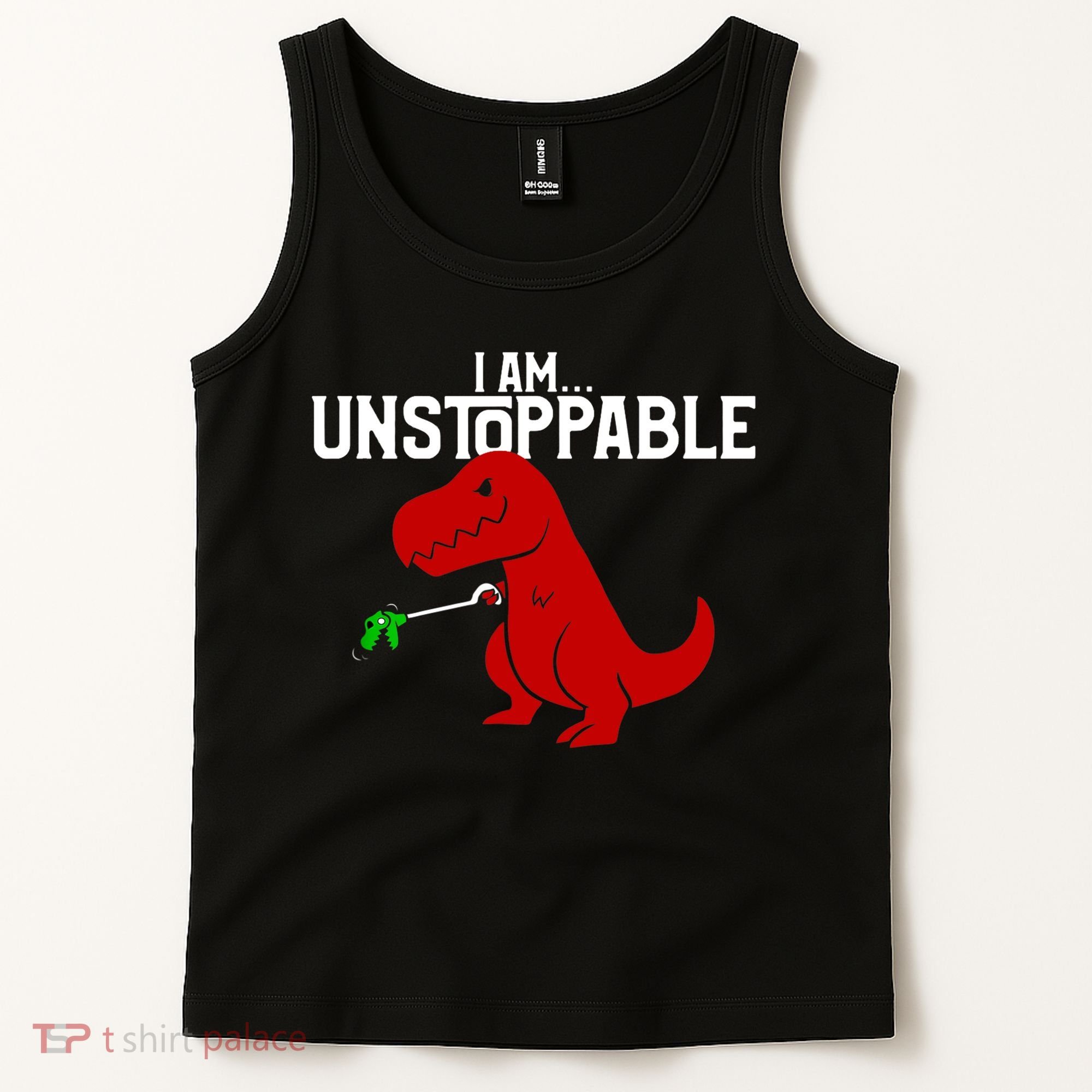 Cute & Funny I Am Unstoppable TRex Dinosaur TShirt Tank Top