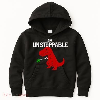 Cute & Funny I Am Unstoppable TRex Dinosaur TShirt Kids Hoodie