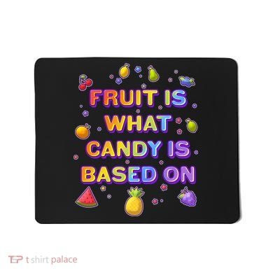 Colorful Fruit Is What Candy Is Based On Mousepad