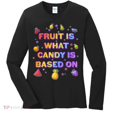 Colorful Fruit Is What Candy Is Based On Women's Long Sleeve Shirt