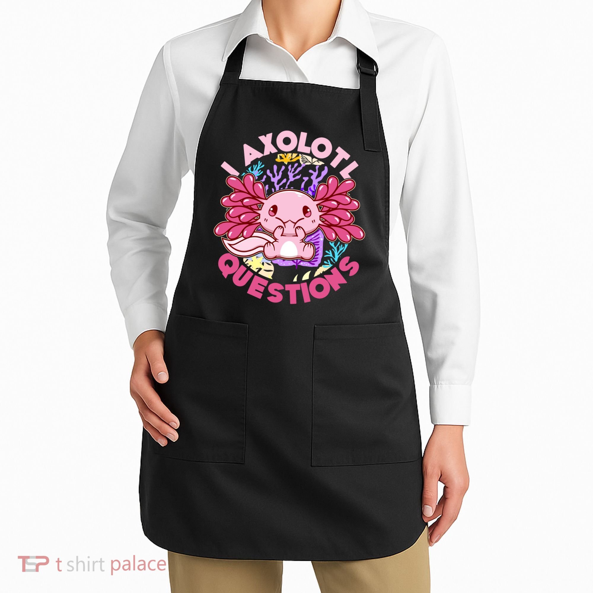 Cute Funny I Axolotl Questions Apron
