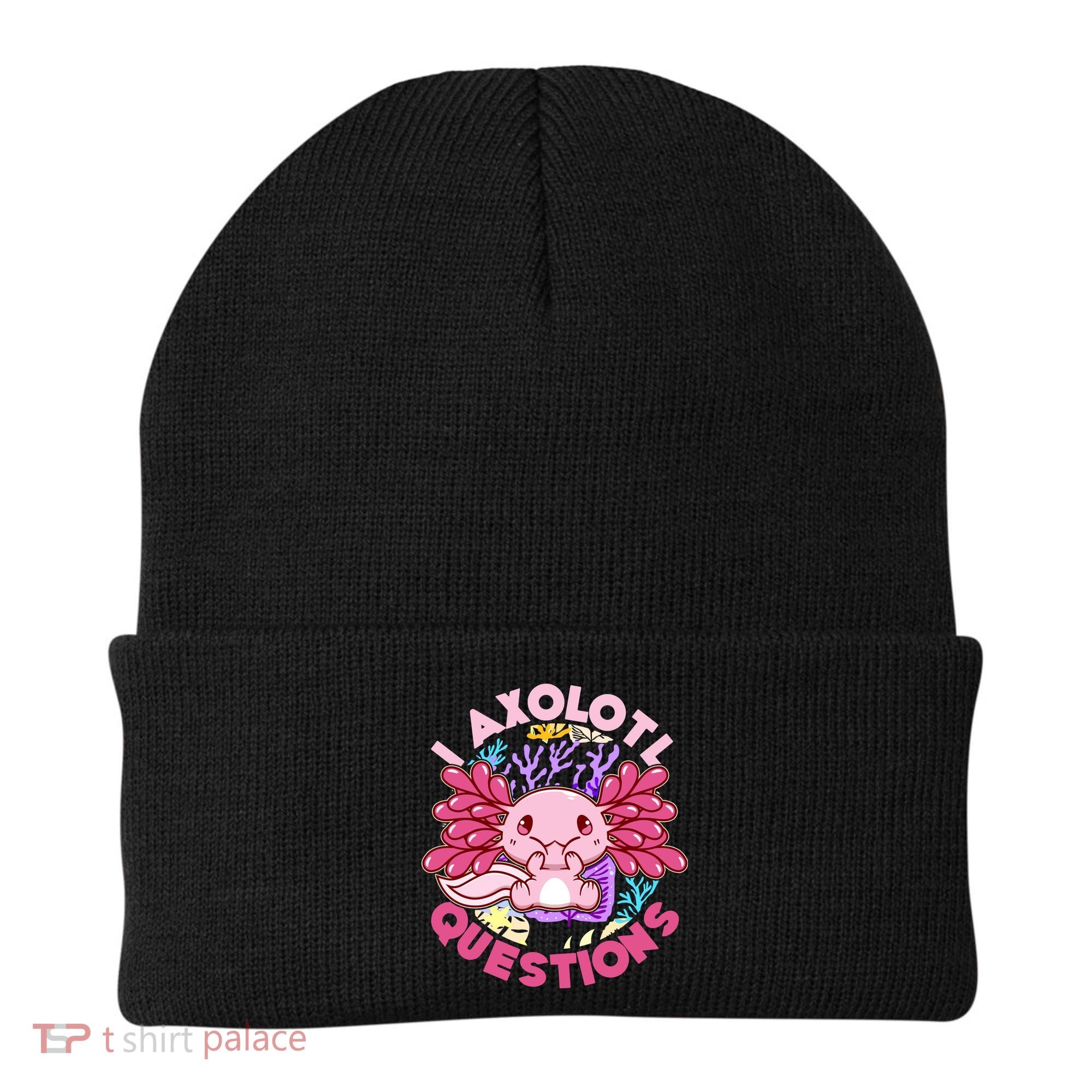 Cute Funny I Axolotl Questions Beanie