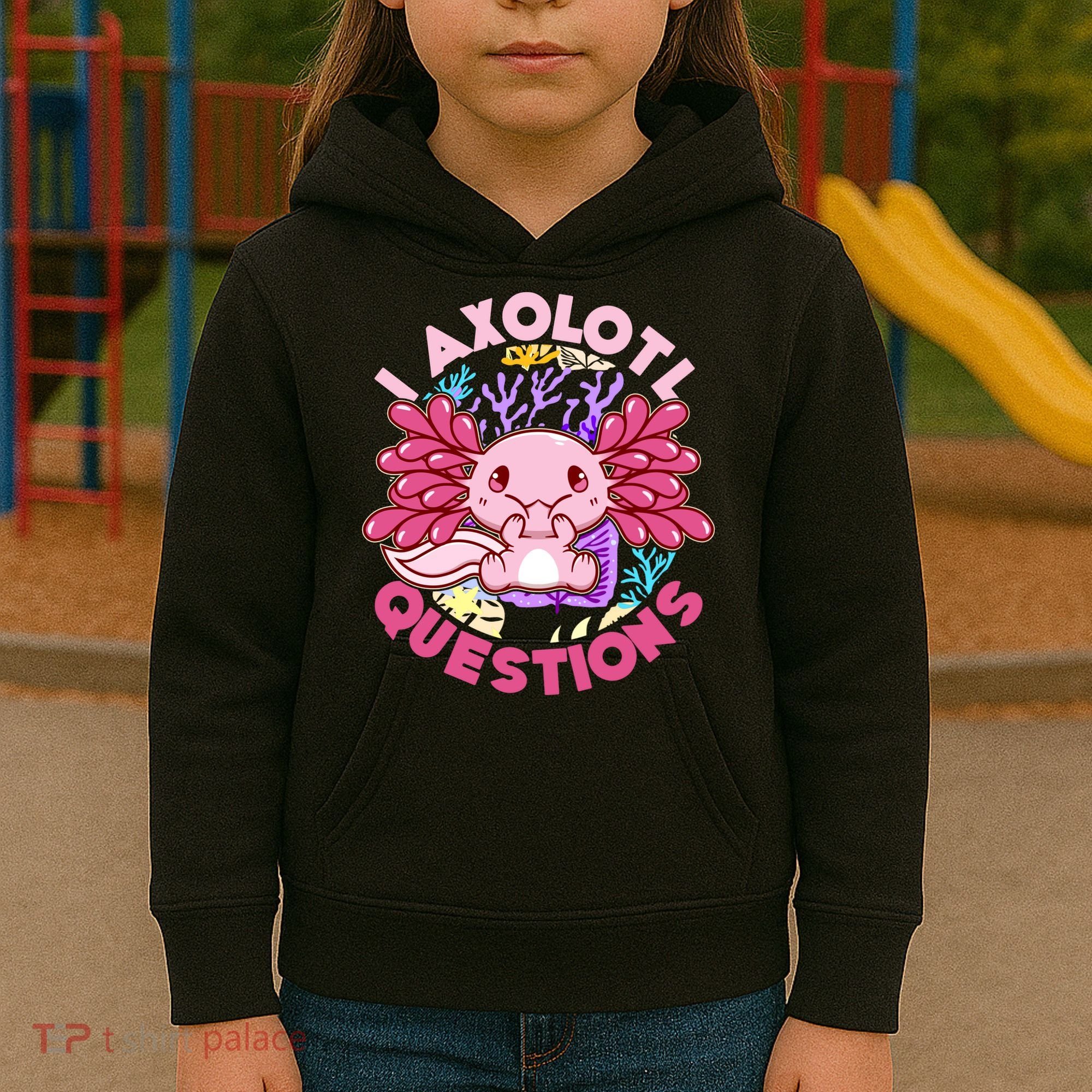 Cute Funny I Axolotl Questions Kids Hoodie
