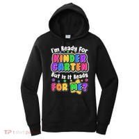 Cute Funny I'm Ready For Kindergarten But Is It Ready For Me Women's Hoodie thumb 0