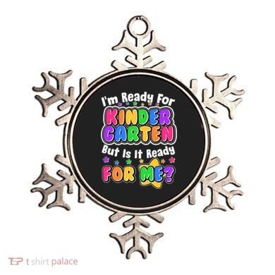Cute Funny I'm Ready For Kindergarten But Is It Ready For Me Ornament