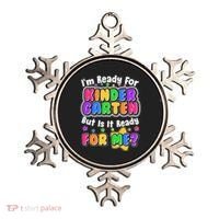 Cute Funny I'm Ready For Kindergarten But Is It Ready For Me Ornament thumb 0