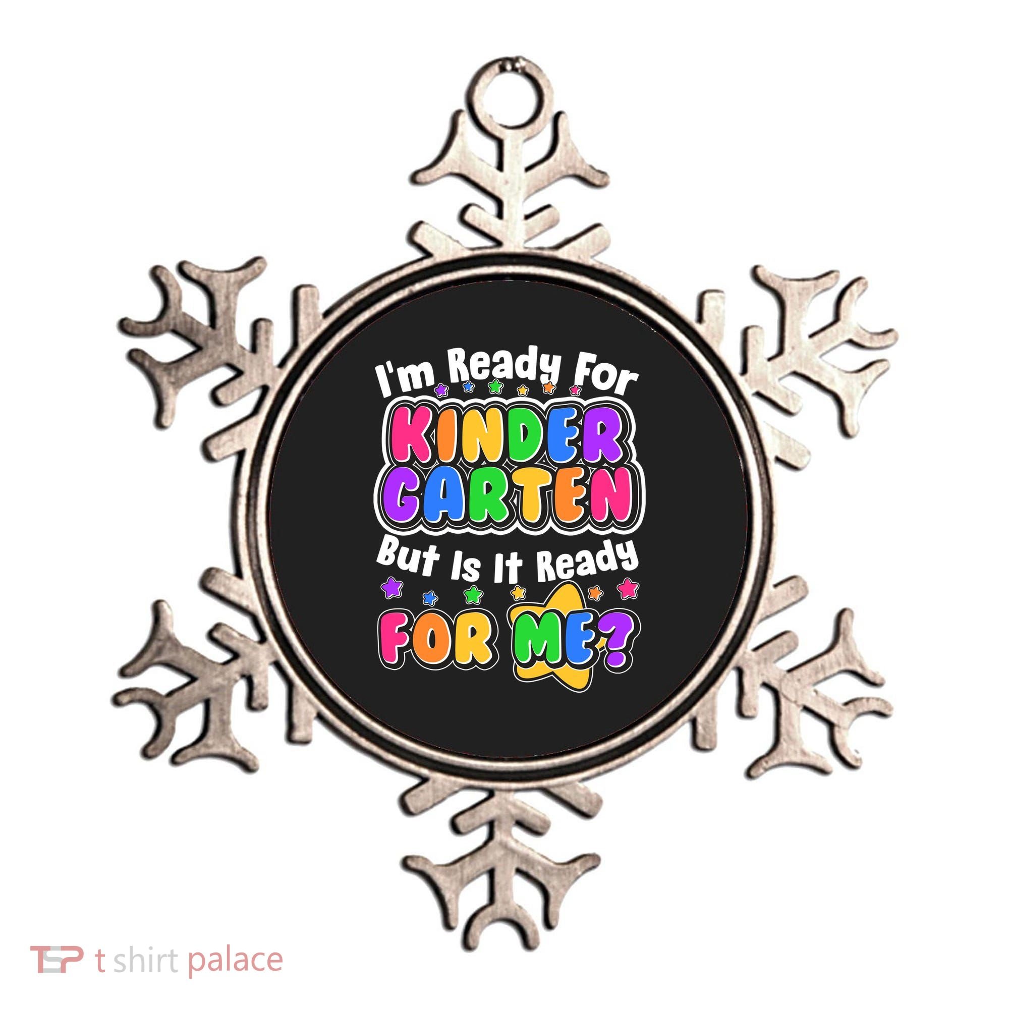 Cute Funny I'm Ready For Kindergarten But Is It Ready For Me Ornament