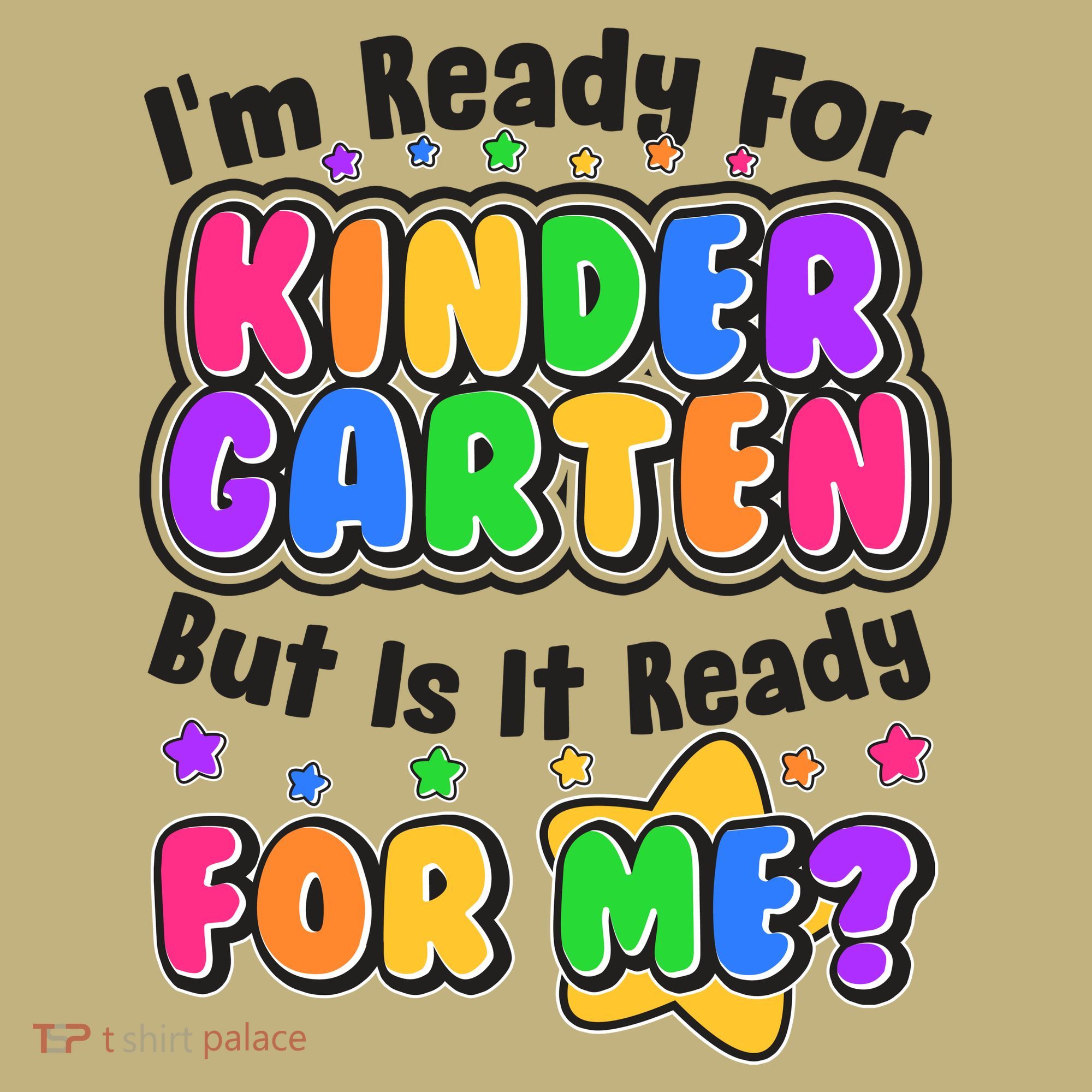 Cute Funny I'm Ready For Kindergarten But Is It Ready For Me Sweatshirt