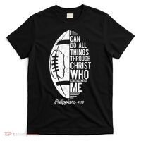 Christian Football I Can Do All Things Philippians 4 13 Gift T-Shirt thumb 0
