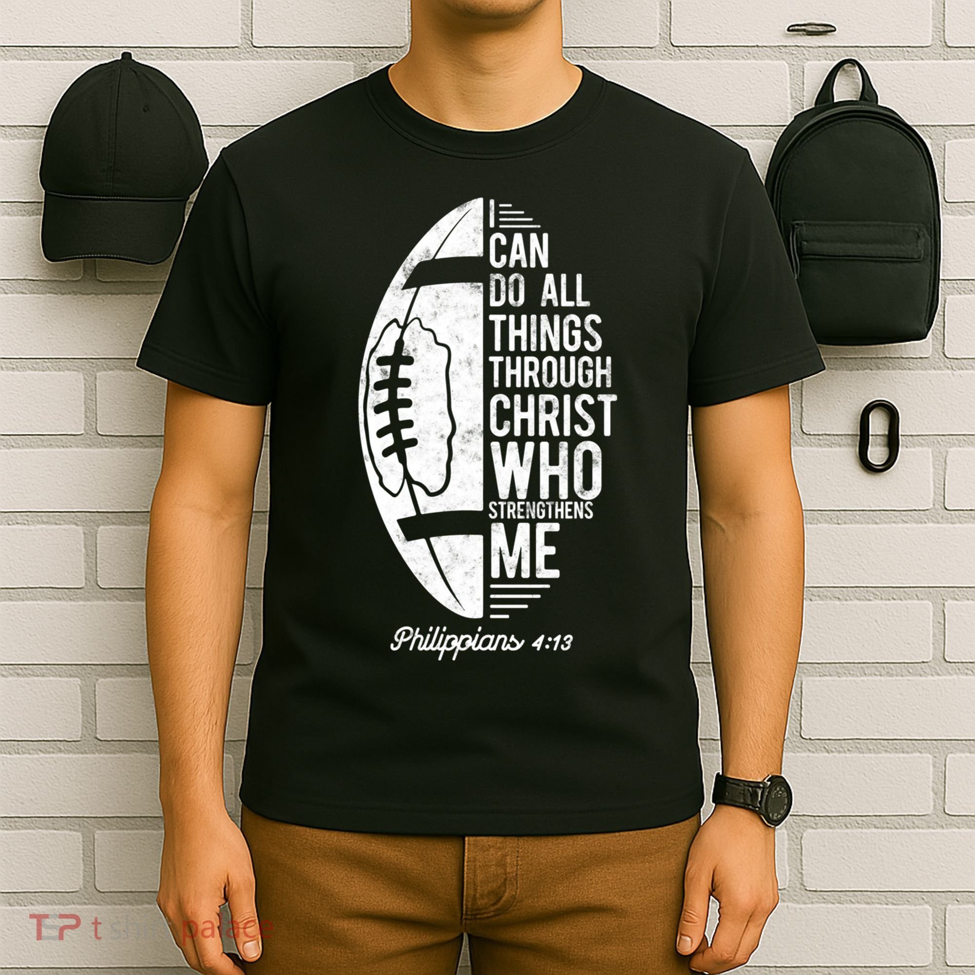 Christian Football I Can Do All Things Philippians 4 13 Gift T-Shirt