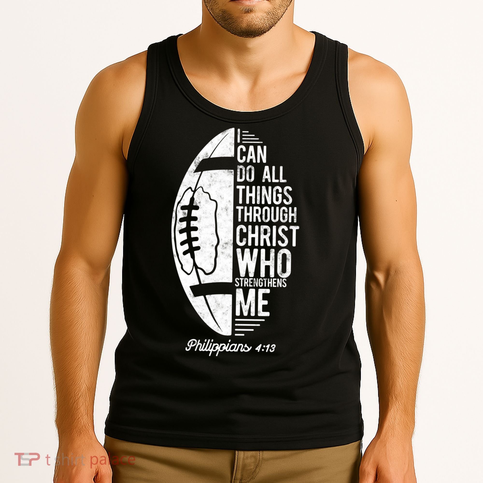 Christian Football I Can Do All Things Philippians 4 13 Gift Tank Top
