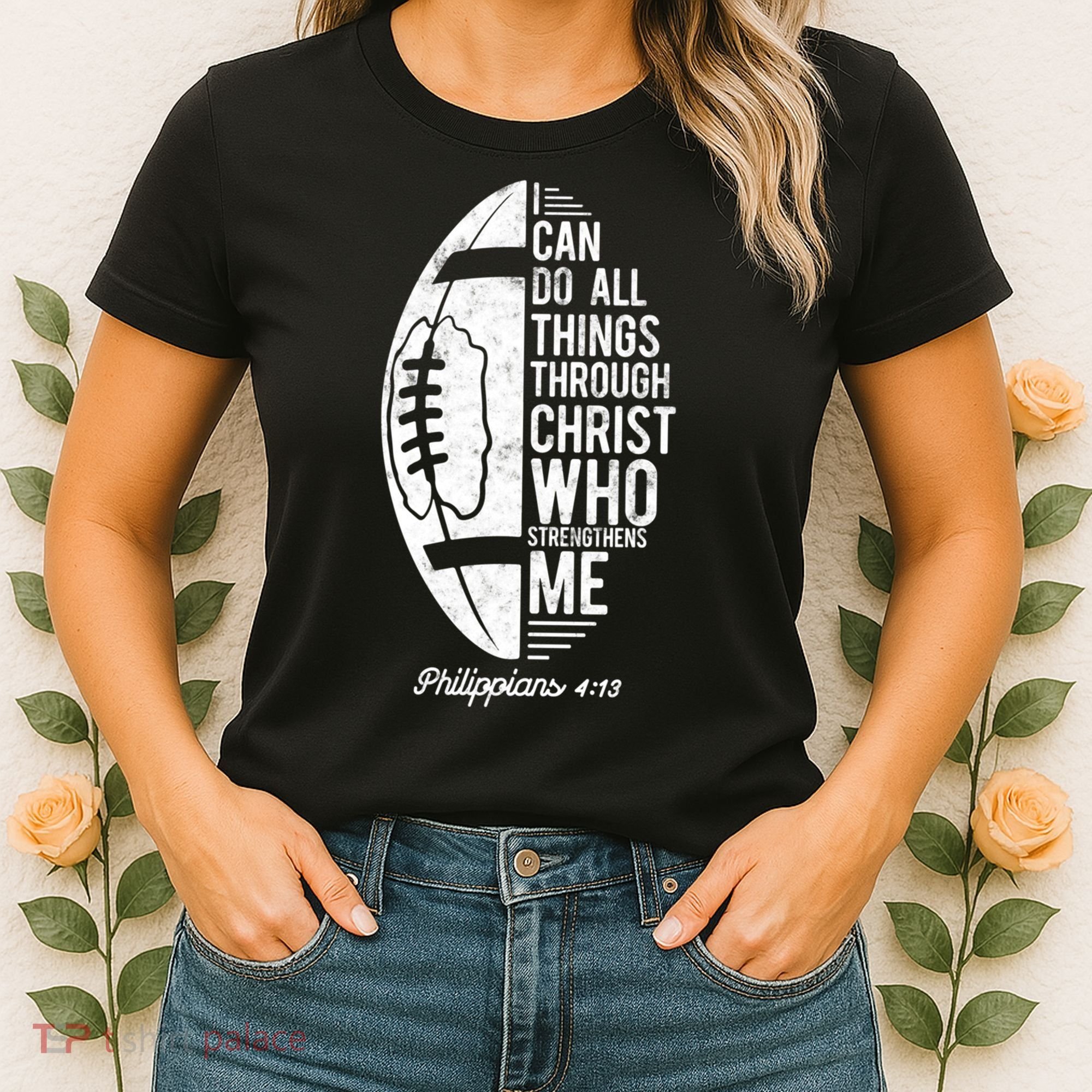 Christian Football I Can Do All Things Philippians 4 13 Gift Women's T-Shirt