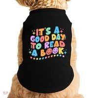Cute Funny It's A Good Day To Read A Book Doggie Tank thumb 0