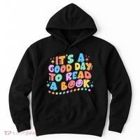 Cute Funny It's A Good Day To Read A Book Hoodie thumb 0