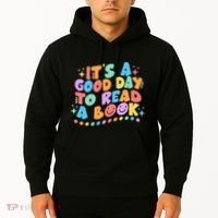 Cute Funny It's A Good Day To Read A Book Hoodie thumb 2