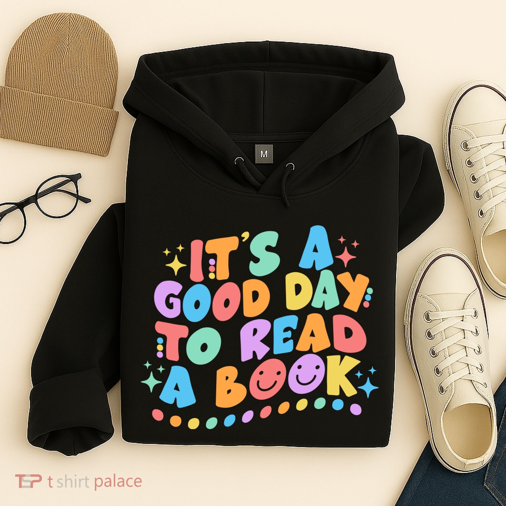 Cute Funny It's A Good Day To Read A Book Hoodie